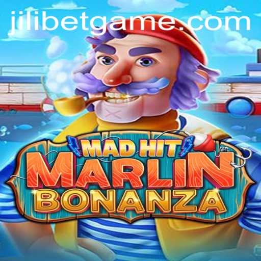 MadHitMarlinBonanza: An In-Depth Look at the Hit Game at JiliCasino